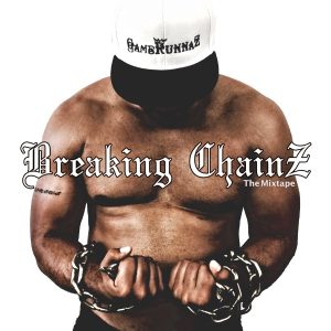 J.T. Pender: The Breaking ChainZ Mixtape (Album - 2017)